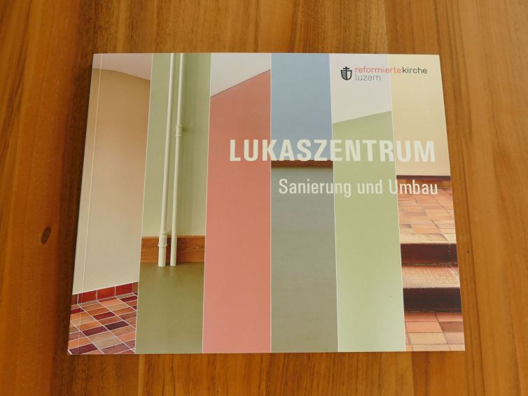 Broschüre, Fadenheftung, Lukaszentrum, Sanierung, Umbau